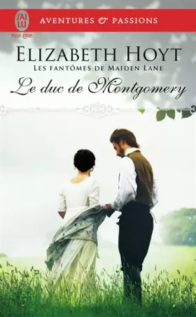 Couverture du produit · Les fantômes de Maiden Lane, 10 : Le duc de Montgomery