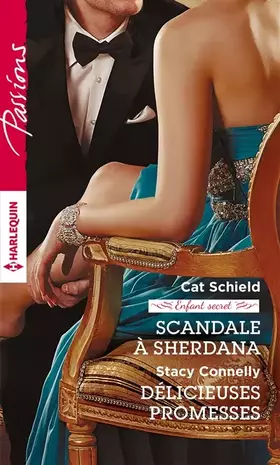 Couverture du produit · Scandale à Sherdana - Délicieuses promesses