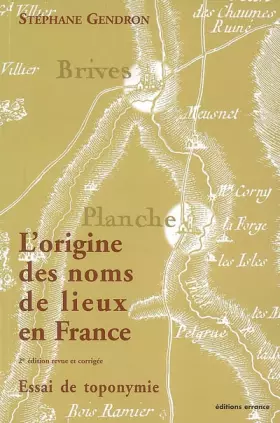 Couverture du produit · L'origine des noms de lieux en France : Essai de toponymie