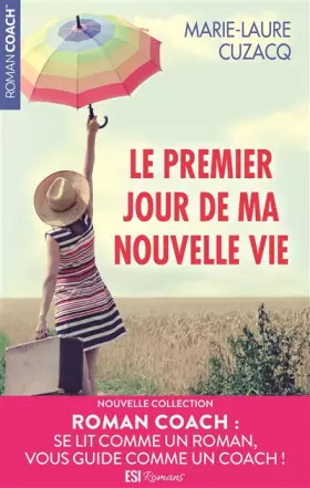 Couverture du produit · Le Premier Jour de Ma Nouvelle Vie
