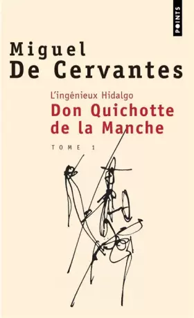 Couverture du produit · L'Ingénieux Hidalgo : Don Quichotte de la manche I