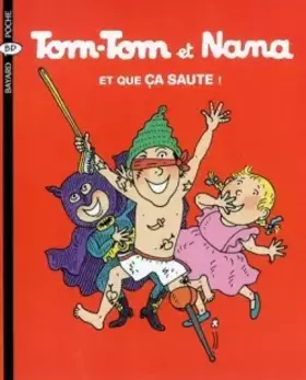 Couverture du produit · Tom-Tom et Nana, Tome 12 : Et que ça saute !