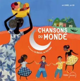Couverture du produit · Chansons du monde: 22 Chansons du Brésil... au Vietnam