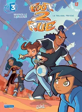 Couverture du produit · Foot 2 rue T13