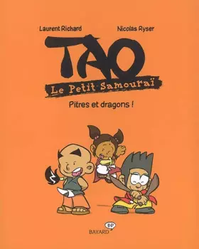 Couverture du produit · Tao Le Petit Samouraï : Pitres et dragons !