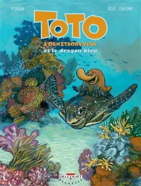 Couverture du produit · Toto l'ornithorynque T08: Et le dragon bleu