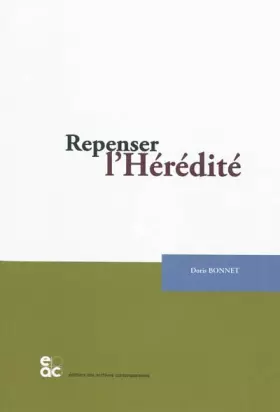 Couverture du produit · Repenser l'Hérédité