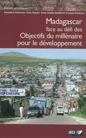 Couverture du produit · Madagascar face au défi des objectifs du millénaire pour le développement