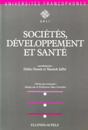 Couverture du produit · Médecine tropicale Tome 2: Sociétés, développement et santé
