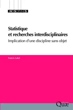 Couverture du produit · Statistique et recherches interdisciplinaires: Implication d'une discipline sans objet.