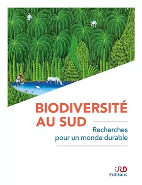 Couverture du produit · Biodiversité au Sud: Recherches pour un monde durable