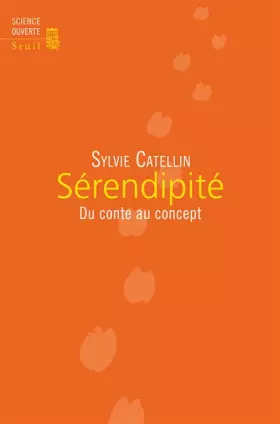 Couverture du produit · Sérendipité. Du conte au concept