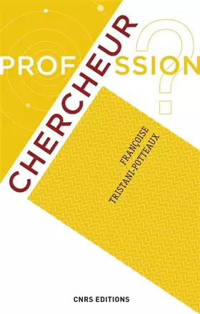 Couverture du produit · Profession ? Chercheur
