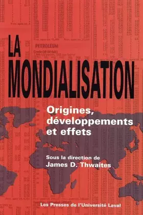 Couverture du produit · La mondialisation: Origines, développements et effets