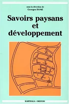 Couverture du produit · Savoirs paysans et développement (en coédition avec l'ORSTOM)