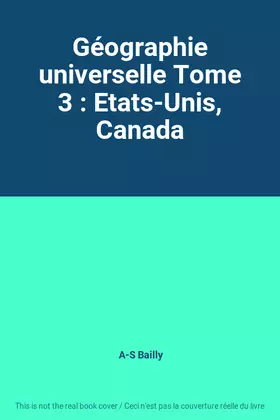 Couverture du produit · Géographie universelle Tome 3 : Etats-Unis, Canada