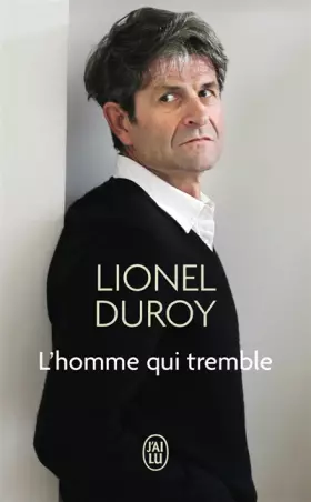 Couverture du produit · L'homme qui tremble: Un autoportrait