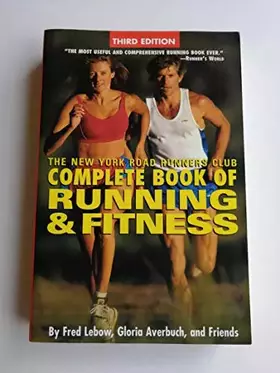 Couverture du produit · The New York Road Runners Club Complete Book of Running and Fitness: Third Edition