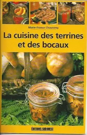 Couverture du produit · La cuisine des terrines et des bocaux
