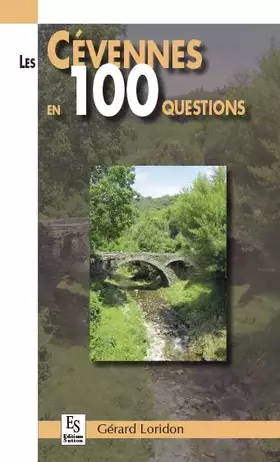 Couverture du produit · Les Cevennes en 100 questions