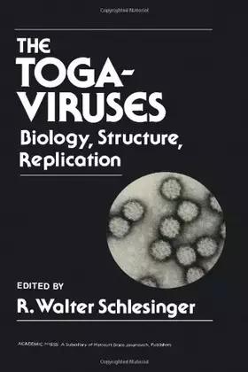Couverture du produit · The Togaviruses: Biology, Structure, Replication