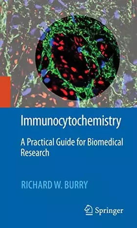 Couverture du produit · Immunocytochemistry: A Practical Guide for Biomedical Research
