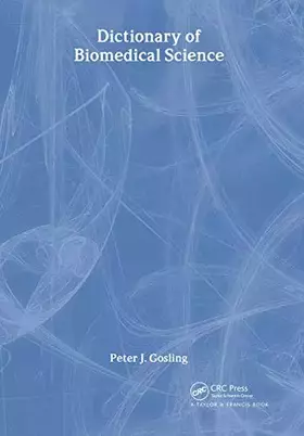 Couverture du produit · Dictionary of Biomedical Science
