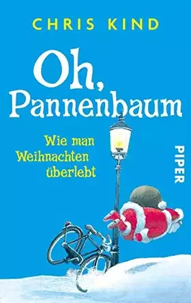 Couverture du produit · Oh, Pannenbaum: Wie man Weihnachten überlebt