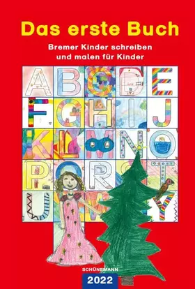 Couverture du produit · Das erste Buch 2022: Bremer Kinder schreiben und malen für Kinder