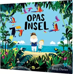 Couverture du produit · Opas Insel: Tröstendes Kinderbuch zum Umgang mit Verlust und Trauer