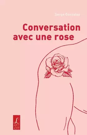 Couverture du produit · Conversation avec une rose