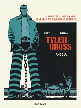 Couverture du produit · Tyler Cross - tome 2 - Angola