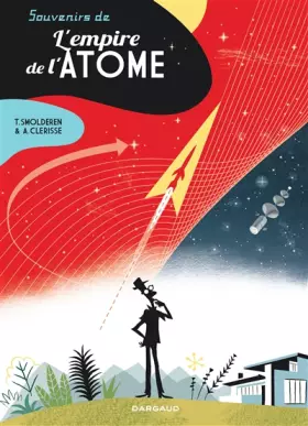 Couverture du produit · Souvenirs de l'empire de l'atome