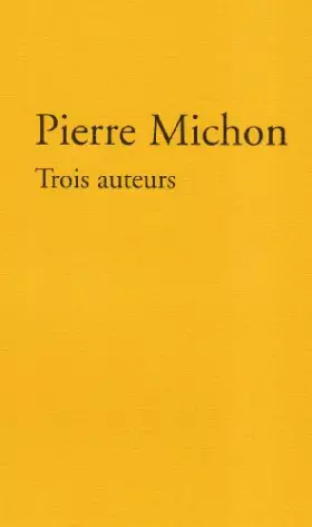 Couverture du produit · Trois auteurs