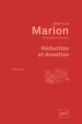 Couverture du produit · Réduction et donation: Recherches sur Husserl, Heidegger et la phénoménologie