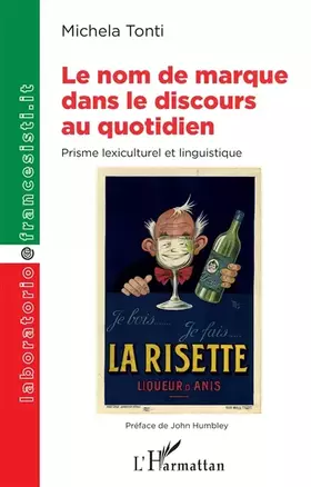 Couverture du produit · Le nom de marque dans le discours au quotidien: Prisme lexiculturel et linguistique