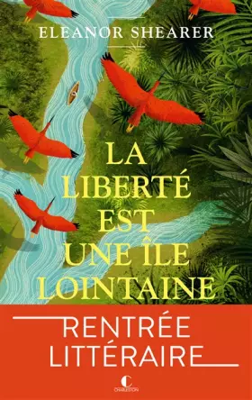Couverture du produit · La liberté est une île lointaine