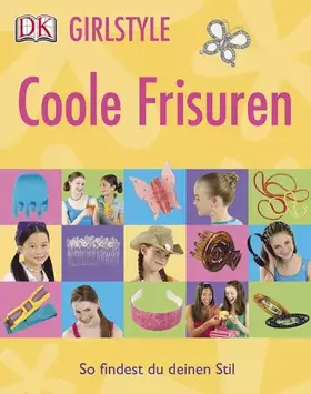 Couverture du produit · Coole Frisuren: So findest du deinen Stil (Girlstyle)