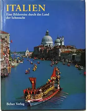 Couverture du produit · Italien : eine Bilderreise durch das Land der Sehnsucht.