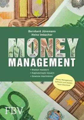 Couverture du produit · Money Management - die Formel für Ihren Börsenerfolg: Chancen nutzen - Risiken minimieren