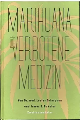 Couverture du produit · Marihuana: Die verbotene Medizin