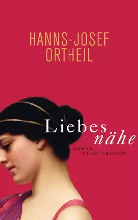 Couverture du produit · Liebesnähe. Roman