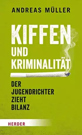 Couverture du produit · Kiffen und Kriminalität: Der Jugendrichter zieht Bilanz