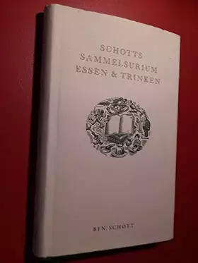Couverture du produit · Schotts Sammelsurium Essen & Trinken
