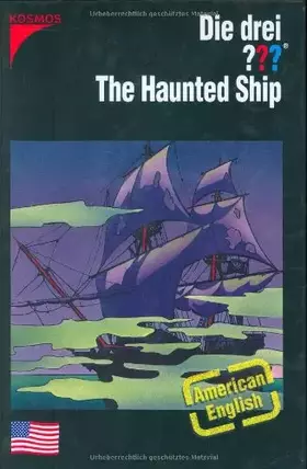 Couverture du produit · The Haunted Ship: In American English. Mit Vokabelhilfe