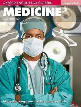 Couverture du produit · Medicine 2. Student's Book