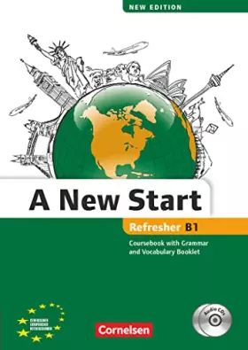 Couverture du produit · A New Start - New edition - Englisch für Wiedereinsteiger - B1: Refresher: Kursbuch mit Audio CD, Grammatik- und Vokabelheft (A