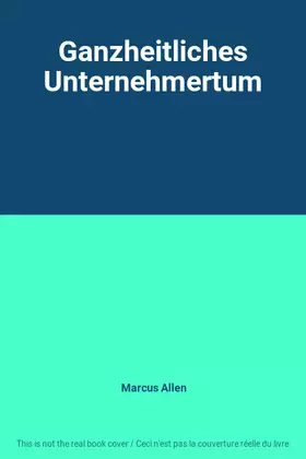Couverture du produit · Ganzheitliches Unternehmertum