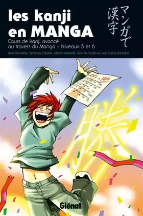 Couverture du produit · Les Kanji en manga - Tome 03: Les kanji en manga