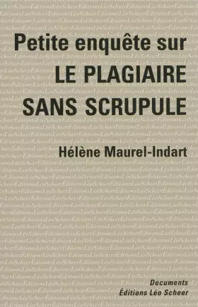 Couverture du produit · Petite enquête sur le plagiaire sans scrupule